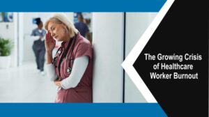 I have healthcare worker burnout