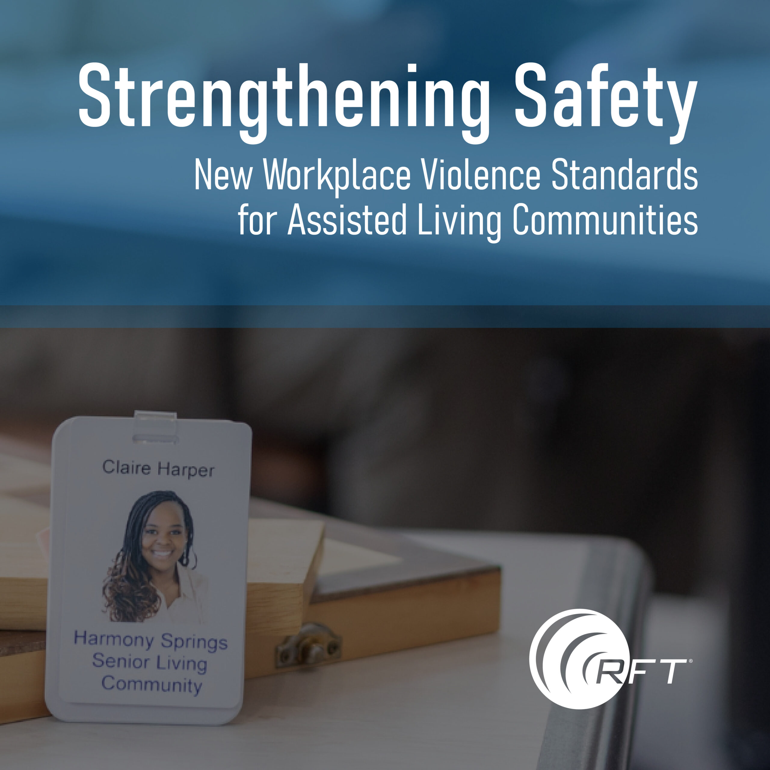 Workplace Violence Prevention Standards for Assisted Living