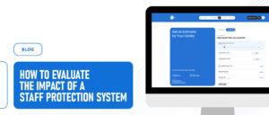 Staff Protection ROI