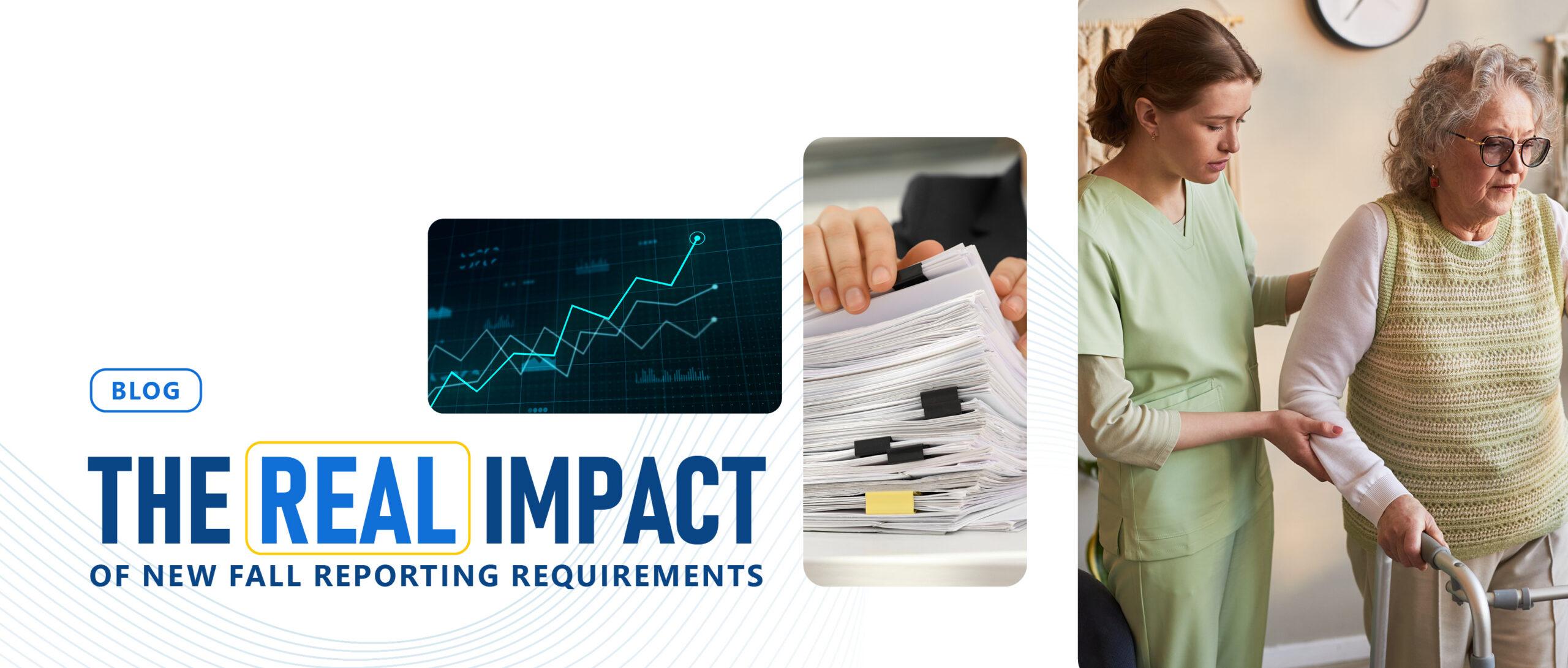 New Fall Reporting Requirements for Long-term Care