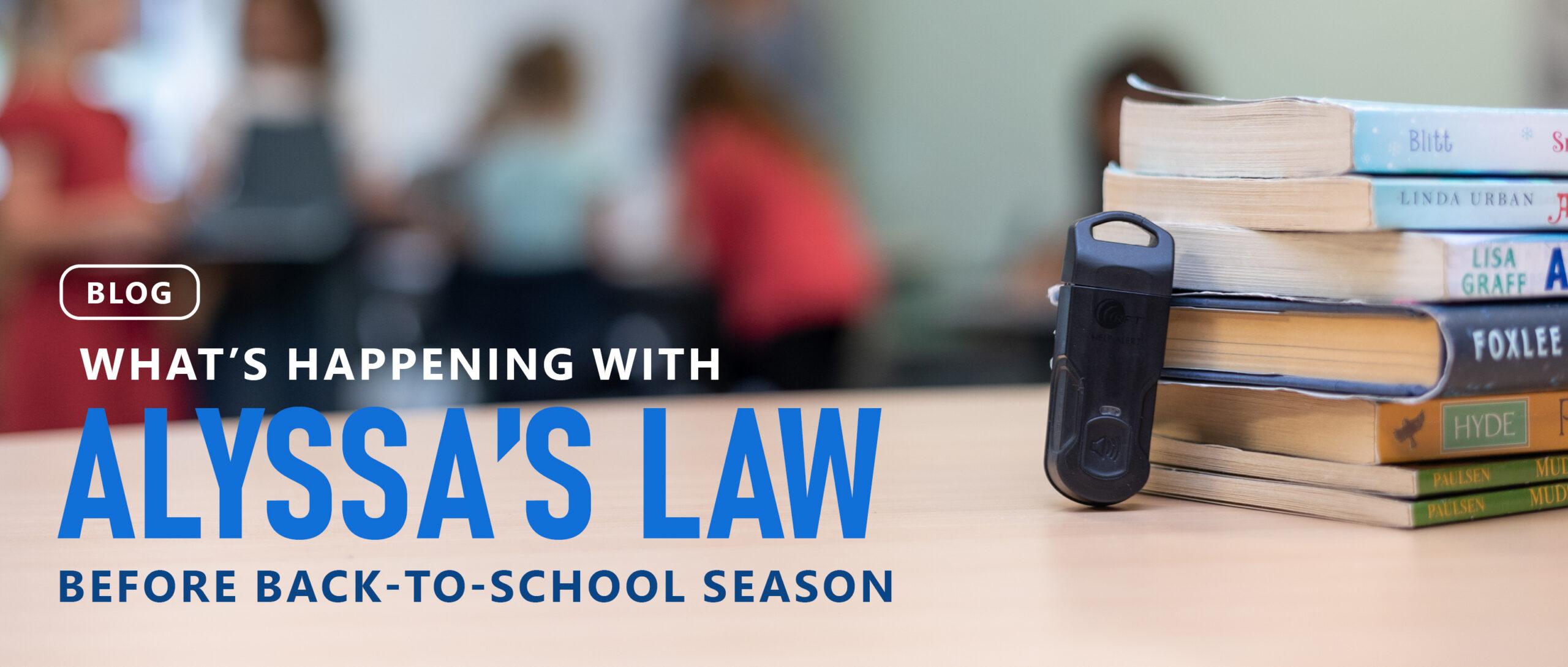 Back to School Alyssa's Law